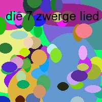 die 7 zwerge lied