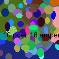 10 oder 16 ampere